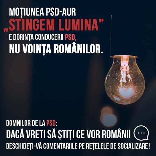 PNL: Moţiunea PSD-AUR „Stingem Lumina” e dorinţa conducerii PSD, nu voinţa românilor. PSD a ales să îngroaşe obrazul