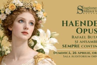 „Integrală” Haendel, la Sala Auditorium a Muzeului Naţional de Artă al României