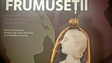 Timiș: ‘Oglinda Frumuseții. De la simplitatea femeii la divinitatea zeiței în Antichitate’ – o expoziție unicat la Muzeul Național al Banatului