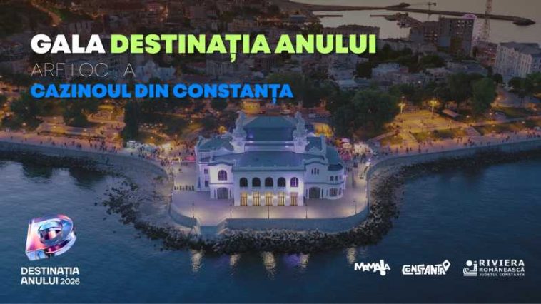 Gala ‘Destinația Anului 2026’ își desemnează joi câștigătorii la Cazinoul din Constanța