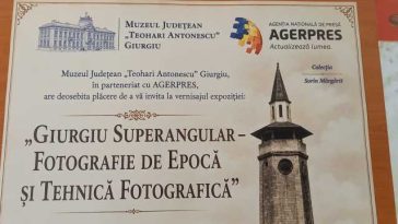 ”Giurgiu Superangular – fotografie de epocă și tehnică fotografică” – expoziție realizată cu sprijinul AGERPRES (GALERIE FOTO)