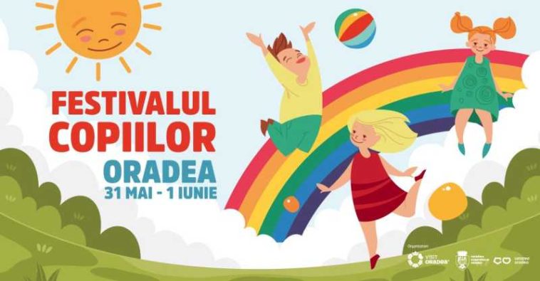 Bihor: Festivalul Copiilor Oradea, două zile cu sute de activități în patru locații din oraș