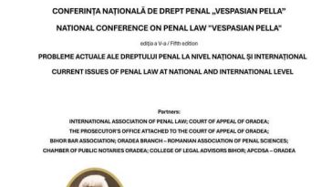 Bihor: Conferința Națională de Drept Penal ‘Vespasian Pella’, la Universitatea din Oradea (29 – 30 mai)