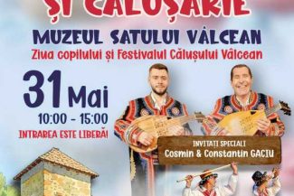 Vâlcea: Copilăria și călușul, sărbătorite împreună la Muzeul Satului de la Bujoreni