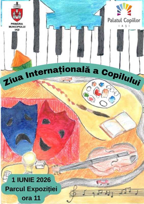 Iași: Aproape 700 de copii sunt așteptați de municipalitate să participe la o acțiune cultural-caritabilă de 1 Iunie