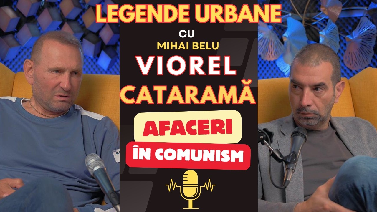 Viorel Cataramă invitat la emisiunea Legende Urbane cu Mihai Belu, într-un episod despre afaceri în comunism și tranziția spre capitalism.