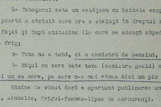 Cenzură la ”Urzica” în 1987 – Informator: În caricatură e prezentat un toboşar care bate toba – toboşarul pare că tremură de frig, toba e o canistră de benzină goală, ”băţul” cu care bate e un os mare, ”pe care n-a mai rămas nici un pic de carne”