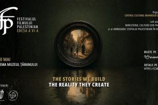 Festivalul Filmului Palestinian revine la Bucureşti cu ediţia a VI-a între 8 şi 10 mai