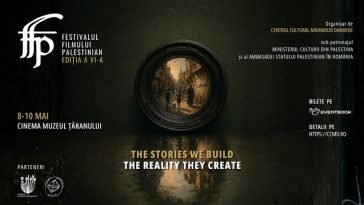 Festivalul Filmului Palestinian revine la Bucureşti cu ediţia a VI-a între 8 şi 10 mai