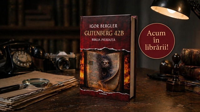 „Gutenberg 42 B” de Igor Bergler, continuarea fenomenului editorial „Biblia pierdută”, este în librării