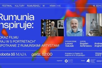 Filme, jazz electronic şi proiecţii, teatru şi întâlniri literare, la Festivalul Culturii Române de la Cracovia