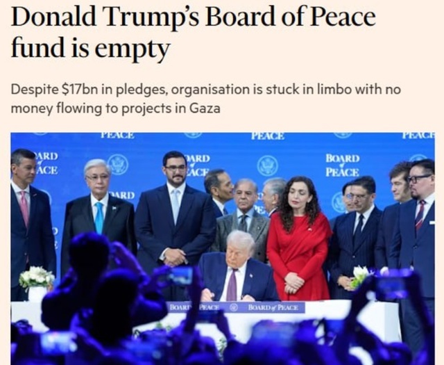 Consiliul Păcii al lui Trump n-a primit nicio finanţare şi este împotmolit în probleme juridice, dezvăluie Financial Times