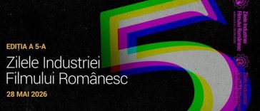 Viitorul filmului independent, în prim-plan la Zilele Industriei Filmului Românesc