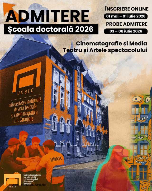 O nouă sesiune de înscrieri la Școala Doctorală UNATC