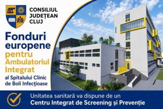 Cluj: Peste 23 de milioane de lei din fonduri europene pentru modernizări la Spitalul de Boli Infecțioase