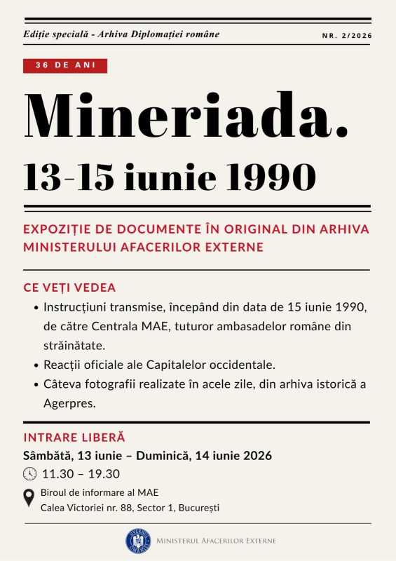 MAE marchează 36 de ani de la Mineriada din 1990 printr-o expoziție de documente diplomatice declasificate