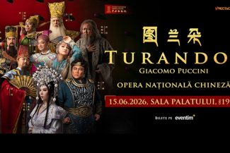 Opera Națională Chineză aduce ”Turandot” pe scena Sălii Palatului