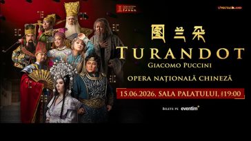 Opera Națională Chineză aduce ”Turandot” pe scena Sălii Palatului