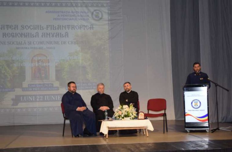 Vaslui: Rolul familiei în viața persoanelor private de libertate, evidențiat la conferința ‘Coeziune socială și comuniune de credință’