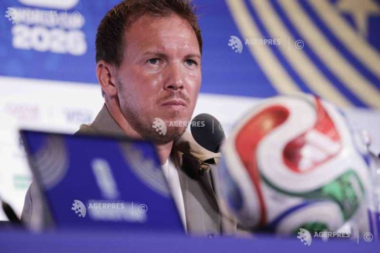 Fotbal – CM 2026: Paraguay este un adversar incomod, afirmă selecționerul Germaniei, Julian Nagelsmann