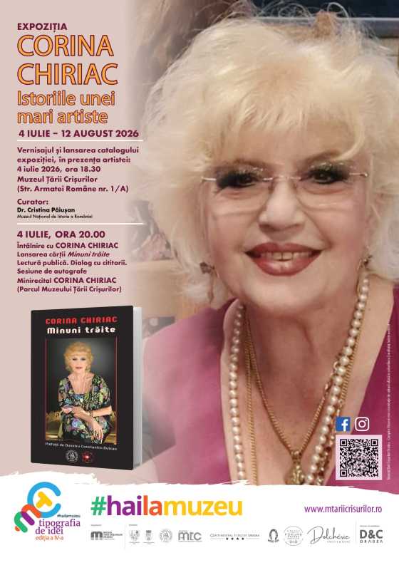 Bihor: Expoziția ‘Corina Chiriac. Istoriile unei mari artiste’ – la Muzeul Țării Crișurilor
