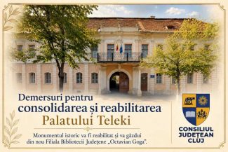 Cluj: Palatul Teleki va fi reabilitat cu peste 67 de milioane de lei și integrat în circuitul turistic