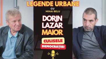 Dorin Lazăr Maior la „Legende Urbane” cu Mihai Belu: Revoluția, democrația și culisele unui destin controversat