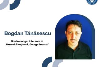 Bogdan Tănăsescu este noul manager interimar al Muzeului Naţional „George Enescu”