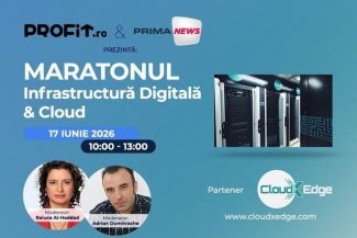 Maratonul Profit “Infrastructura Digitală&Cloud”: Piaţa serviciilor de cloud şi cea mai nouă investiţie a unui grup global în România, Necesitatea migrării în cloud şi avantajele acestor servicii, Inovaţii tehnologice în infrastructura digitală