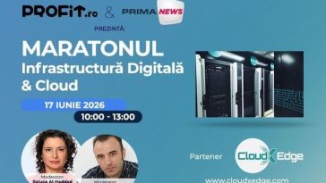 Maratonul Profit “Infrastructura Digitală&Cloud”: Piaţa serviciilor de cloud şi cea mai nouă investiţie a unui grup global în România, Necesitatea migrării în cloud şi avantajele acestor servicii, Inovaţii tehnologice în infrastructura digitală