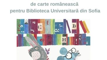 Apel pentru donaţii de carte românească pentru Biblioteca Universitară din Sofia