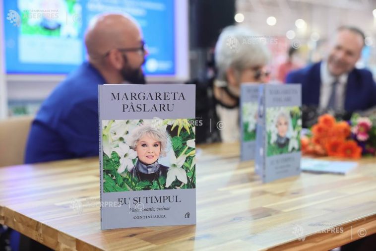 Volumul memorialistic ”Eu și timpul. Viață, vocație, viziune. Continuarea”, lansat la Bookfest de Margareta Pâslaru