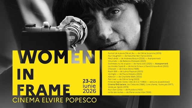 Filme regizate de cineaste, într-o retrospectivă la Cinema “Elvire Popesco”