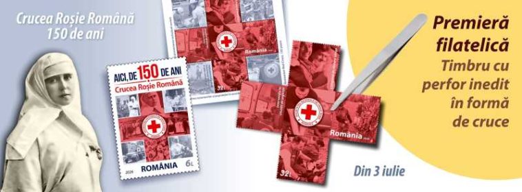 Emisiune dedicată aniversării a 150 de ani de la înființarea Societății Naționale de Cruce Roșie – în magazinele Romfilatelia