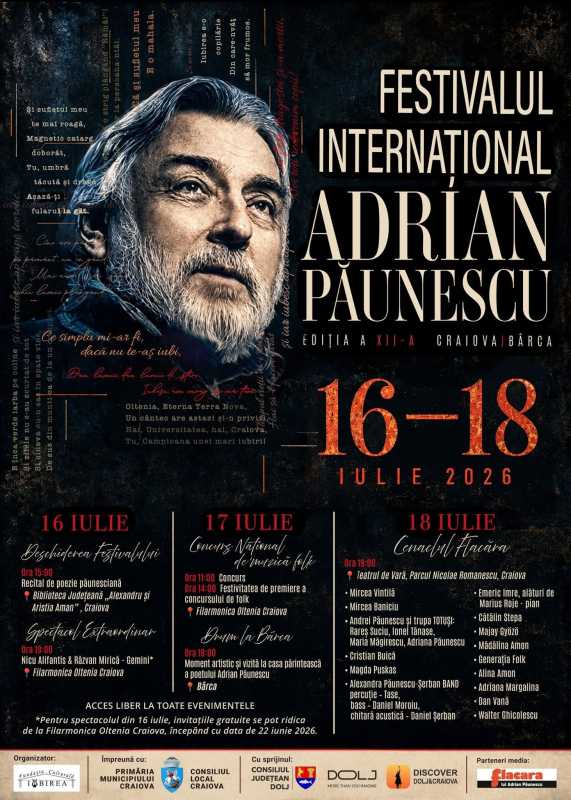 Dolj: Craiova găzduiește Festivalul Internațional ”Adrian Păunescu”, în perioada 16-18 iulie