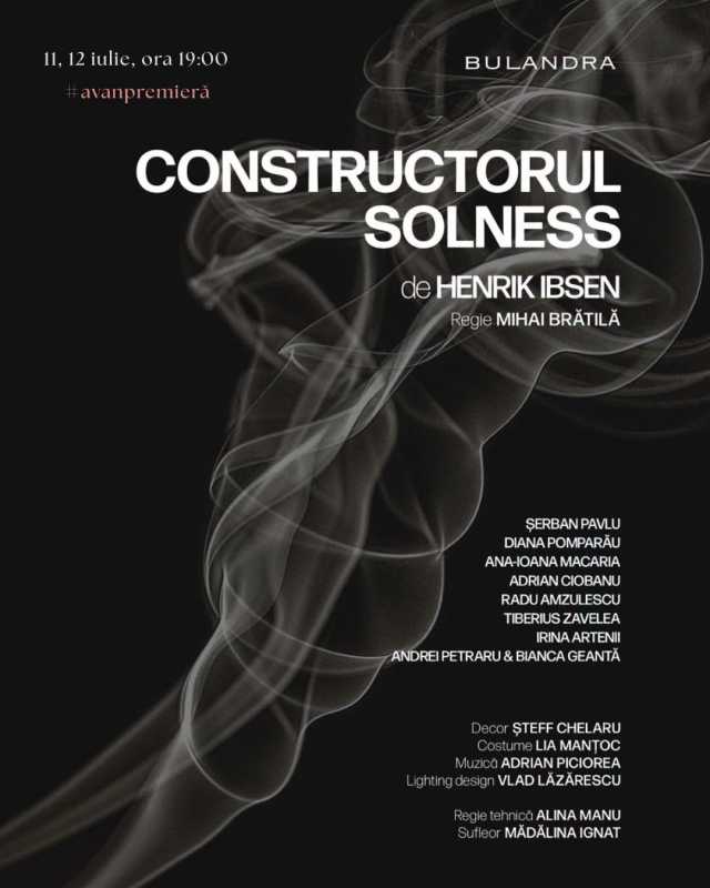 Spectacolul ‘Constructorul Solness’ de Henrik Ibsen – avanpremieră la Teatrul Bulandra, pe 11 și 12 iulie