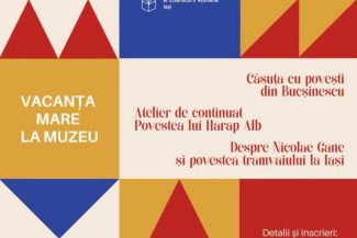 Iași: Vacanța mare la Muzeul Național al Literaturii Române, cu activități educaționale și recreative