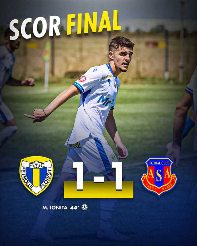 Fotbal: Petrolul Ploiești a remizat cu ASA Târgu Mureș (1-1), în meci amical