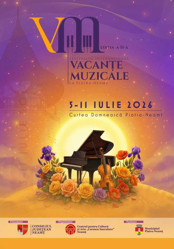 Neamț: Ecouri la închiderea celei de-a 51-a ediții a Festivalului Internațional ”Vacanțe Muzicale” la Piatra-Neamț