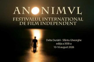 Festivalul Anonimul: Cinci lungmetraje concurează pentru Trofeu, între 10 și 16 august, în Delta Dunării