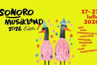 Ediția a VIII-a a Festivalului SoNoRo Musikland, până pe 27 iulie, în trei județe