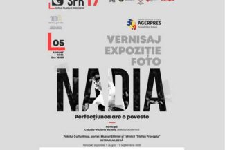 Iași: Expoziția AGERPRES ‘Nadia. Perfecțiunea are o poveste’ – organizată la Palatul Culturii, în cadrul SFR