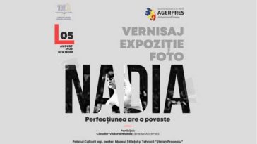 Iași: Expoziția AGERPRES ‘Nadia. Perfecțiunea are o poveste’ – organizată la Palatul Culturii, în cadrul SFR