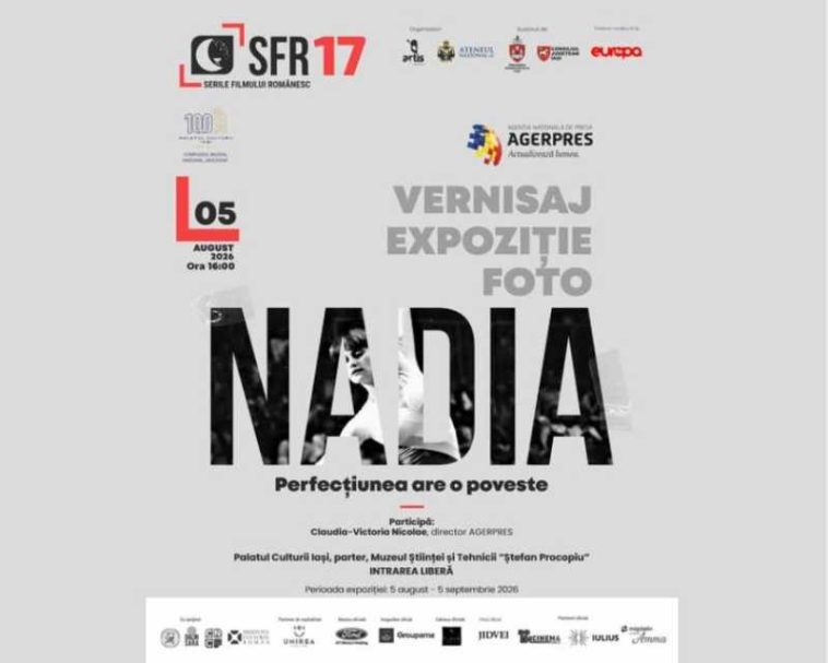 Iași: Expoziția AGERPRES ‘Nadia. Perfecțiunea are o poveste’ – organizată la Palatul Culturii, în cadrul SFR