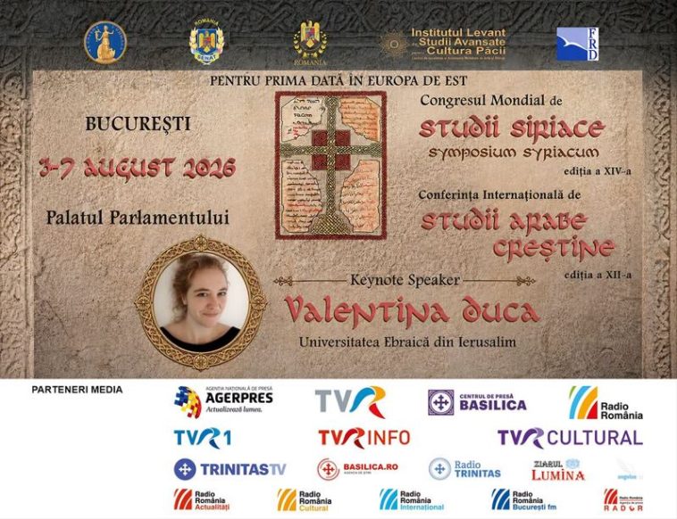 Congresul Mondial de Studii Siriace – de luni, la Palatul Parlamentului; 400 de specialiști din 33 de țări