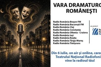 Caravana Teatrului Radiofonic revine în această vară pe frecvenţele Radio România Regional