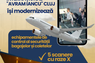 Aeroportul Internaţional „Avram Iancu” din Cluj lansează licitaţia pentru achiziţia de scanere cu raze X, ultraperformante. Valoarea contractului, peste 5 milioane de lei