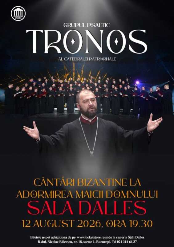 Concert de cântări bizantine al Grupului Psaltic Tronos al Patriarhiei Române – pe 12 august, la Sala Dalles