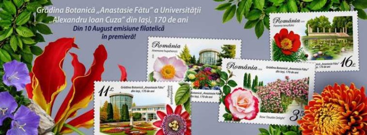 Emisiunea de mărci poștale ”Grădina Botanică ‘Anastasie Fătu”’ – de luni, în magazinele Romfilatelia