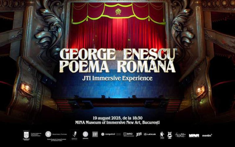 ‘Enescu – Poema Română: Immersive Experience’, pe 19 august, la MINA